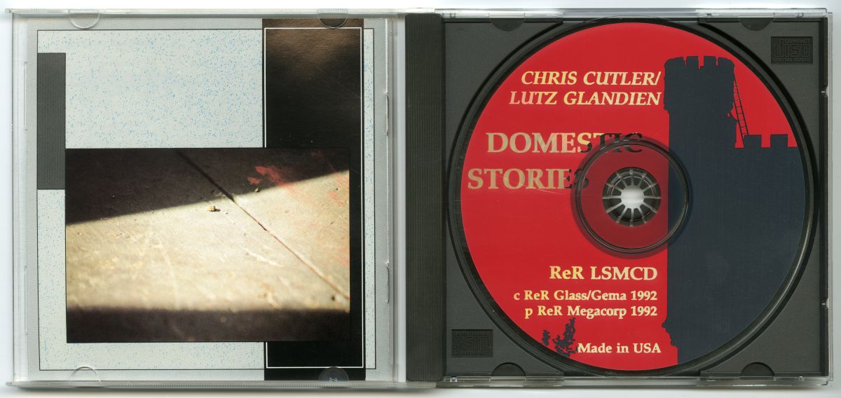 Chris Cutler / Lutz Glandien『Domestic Stories』（1992年、ReR Megacorp）02